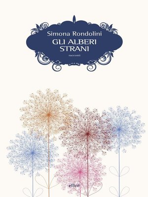 cover image of Gli alberi strani